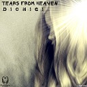 Dionigi - Tears From Heaven Original Mix