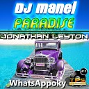 Dj Manel Jonathan Leyton - WhatsAppoky Original Mix