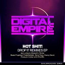 Hot Shit - Drop It Beatz Projekted Remix