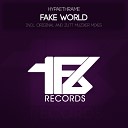 Hypaethrame - Fake World Original Mix