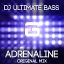 DJ Ultimate Bass - Adrenaline Original Mix
