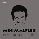 Minimalflex - This Is My Style Original Mix