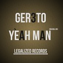 Ger3to - Yeah Man Original Mix