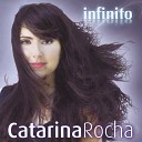 Catarina Rocha - Crazy For You