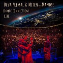 Deva Premal Miten with Manose - Om Mantra The Cosmic Yes