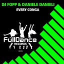 Dj Fopp Daniele Danieli - Every Conga DJ Fopp Club Mix