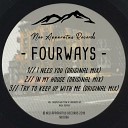 Fourways - In My House Original Mix