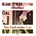 VivaVida - The End of The War Original Mix