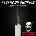 Metadon Junkies - Orlando Sauce Original Mix