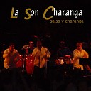 La Son Charanga - El Negro Ray
