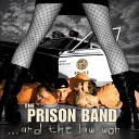 The Prison Band - Honey Hush
