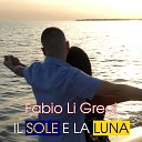 Fabio Li Greci - Il sole e la luna