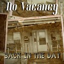 No Vacancy - Hurricane