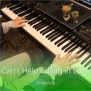 Zengarang - Can t Help Falling In Love