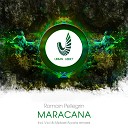Romain Pellegrin - Maracana V ict Remix