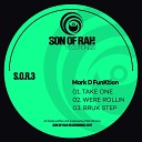 Mark D Funktion - Take One