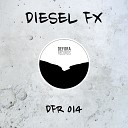 Diesel FX - Hicks