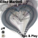 Ellez Marinni - Rec Play Timeless Mix