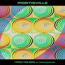 Mortisville Foreign Secretary - I Know This Song