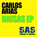 Carlos Arias - Saliendo El Sol Original Mix