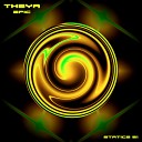 Theya - Epic Original Mix