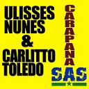 Ulisses Nunes Carlitto Toledo - Carapana Original Mix
