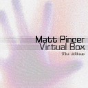 Matt Pincer - When She Left Radio Edit
