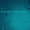Mattias Fridell - Morbid Collection Original Mix