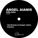 Angel Alanis - Killa Bot Rob Threezy Dub