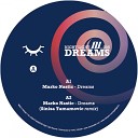 Marko Nastic - Dreams Sinisa Tamamovic Remix
