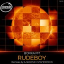 Borka FM - Rudeboy Stampatron Remix