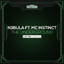 N3bula feat Mc Instinct - The Underground Original Mix