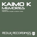 Kaimo K - Memories Oxygen Shadow Remix