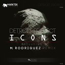 Detroit Project - Icons Original Mix