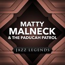 Matty Matlock The Paducah Patrol - With Plenty Of Money And You