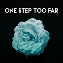 Faithless - One Step Too Far