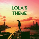 Danceart - Lola s Theme