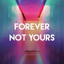 a ha cover - Forever Not Yours