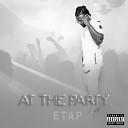 Etap - At the Party