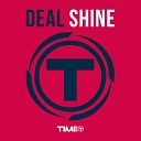 Deal - Shine Radio Edit