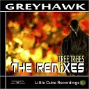 Greyhawk - Tree Tribes Original Mix