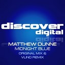 Matthew Dunne - Midnight Blue Vlind Remix