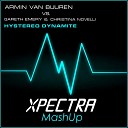 Armin van Buuren vs Gareth Emery feat Christina… - Hystereo Dynamite Xpectra Mashup
