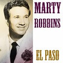 074 Marty Robbins - El Paso