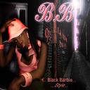 Black barbie ou BB - 1pour toute