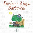 Paolo Poli Orchestra I Pomeriggi Musicali di Antonio… - Pierino e il lupo op 67 Racconto musicale per…
