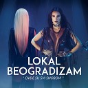 Sajsi MC feat Sajsi - Lokal Beogradizam