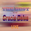 Gracia Delva - Our Love Is for Ever Live
