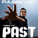 Pulsedriver - Cambodia radio edit