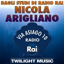 Nicola Arigliano feat Nunzio Filogamo - Meravigliosi dolci anni